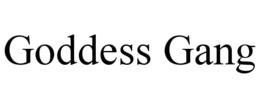 GODDESS GANG trademark