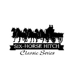 SIX-HORSE HITCH CLASSIC SERIES trademark