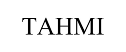 TAHMI trademark