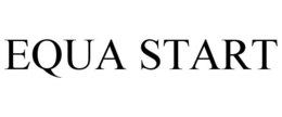 EQUA START trademark