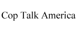 COP TALK AMERICA trademark