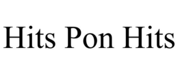HITS PON HITS trademark
