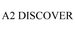 A2 DISCOVER trademark