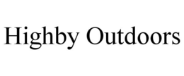 HIGHBY OUTDOORS trademark