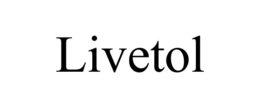 LIVETOL trademark