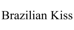 BRAZILIAN KISS trademark