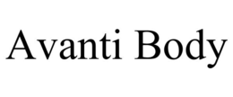 AVANTI BODY trademark