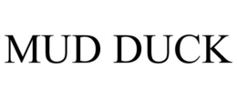 MUD DUCK trademark