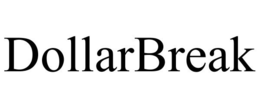 DOLLARBREAK trademark