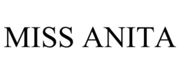 MISS ANITA trademark