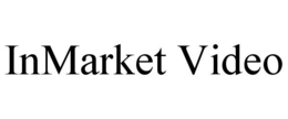 INMARKET VIDEO trademark