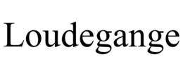 LOUDEGANGE trademark