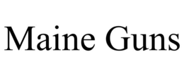 MAINE GUNS trademark