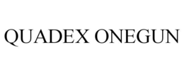 QUADEX ONEGUN trademark