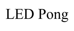 LED PONG trademark