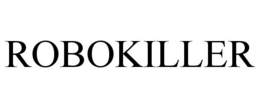 ROBOKILLER trademark