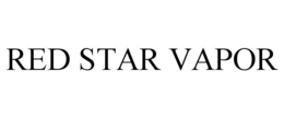 RED STAR VAPOR trademark
