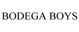 BODEGA BOYS trademark