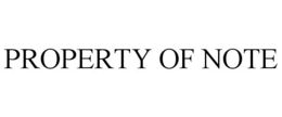 PROPERTY OF NOTE trademark