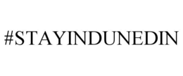 #STAYINDUNEDIN trademark