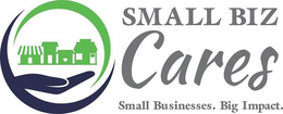 SMALL BIZ CARES SMALL BUSINESSES. BIG IMPACT. trademark