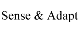 SENSE & ADAPT trademark
