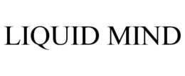 LIQUID MIND trademark