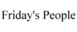 FRIDAY'S PEOPLE trademark