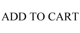 ADD TO CART trademark
