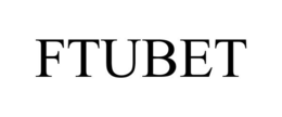 FTUBET trademark