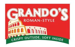 GRANDOS ROMAN-STYLE CRISPY OUTSIDE, SOFT INSIDE trademark