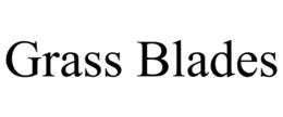 GRASS BLADES trademark