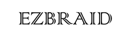 EZBRAID trademark