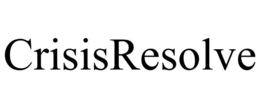 CRISISRESOLVE trademark