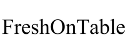 FRESHONTABLE trademark