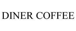 DINER COFFEE trademark