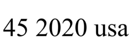 45 2020 USA trademark