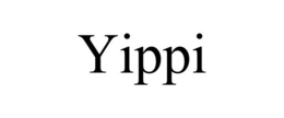 YIPPI trademark