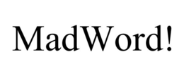 MADWORD! trademark
