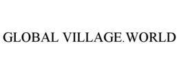 GLOBAL VILLAGE.WORLD trademark