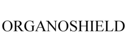 ORGANOSHIELD trademark