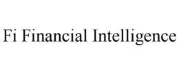 FI FINANCIAL INTELLIGENCE trademark