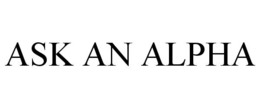 ASK AN ALPHA trademark