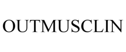 OUTMUSCLIN trademark