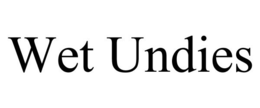 WET UNDIES trademark