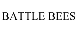 BATTLE BEES trademark