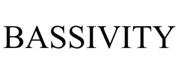 BASSIVITY trademark