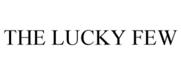 THE LUCKY FEW trademark