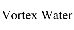 VORTEX WATER trademark