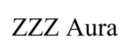 ZZZ AURA trademark